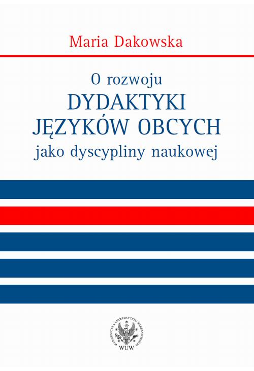 O rozwoju dydaktyki języków obcych jako dyscypliny naukowej