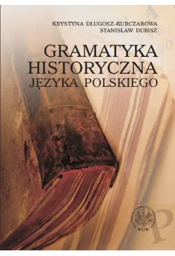 Gramatyka historyczna...