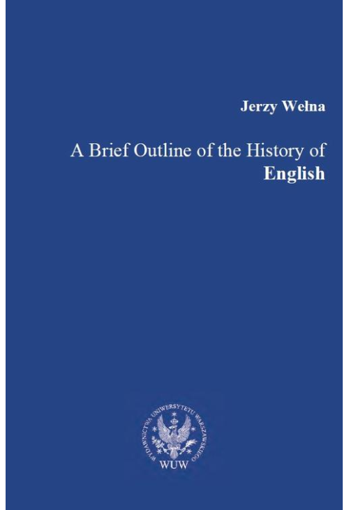 A Brief Outline of the History of English