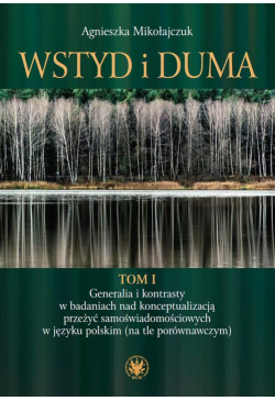Wstyd i duma. Tom 1