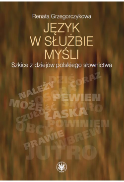 Język w służbie myśli