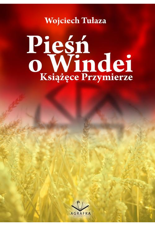 Pieśń o Windei- Książęce Przymierze