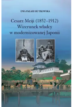 Cesarz Meiji (1852-1912)....