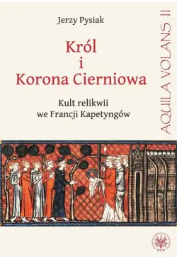 Król i Korona Cierniowa....