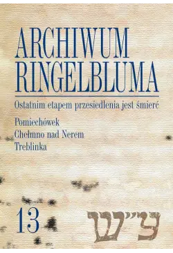 Archiwum Ringelbluma....