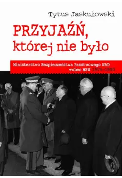 Przyjaźń, której nie było