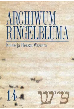Archiwum Ringelbluma....