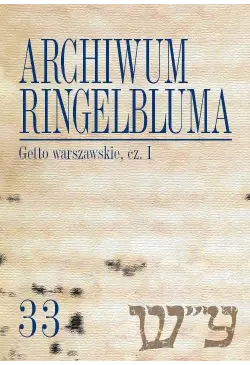 Archiwum Ringelbluma....