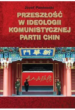 Przeszłość w ideologii...