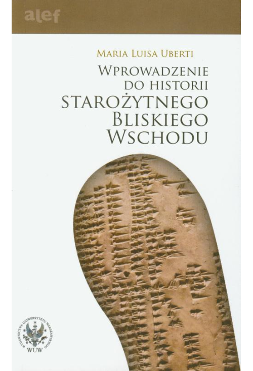 Wprowadzenie do historii Starożytnego Bliskiego Wschodu