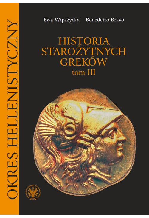 Historia starożytnych Greków. Tom 3