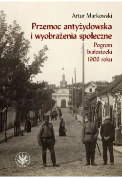 Przemoc antyżydowska i...