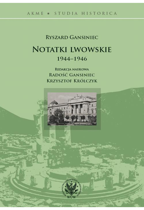 Notatki lwowskie 1944-1946