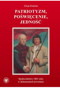 Patriotyzm, poświęcenie,...