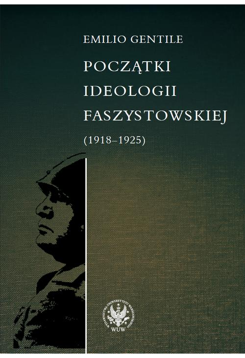 Początki ideologii faszystowskiej (1918-1925)