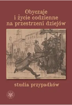 Obyczaje i życie codzienne...