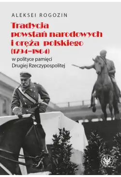 Tradycja powstań narodowych...