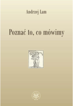 Poznać to, co mówimy