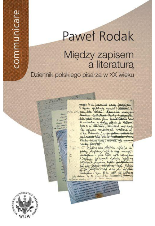 Między zapisem a literaturą