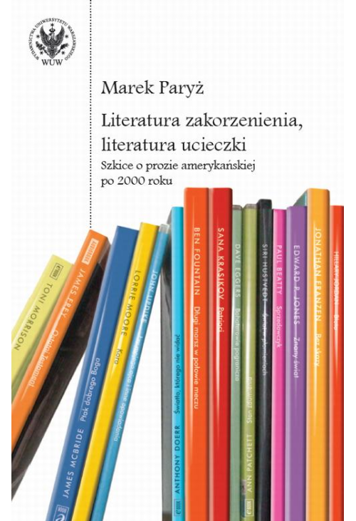 Literatura zakorzenienia, literatura ucieczki