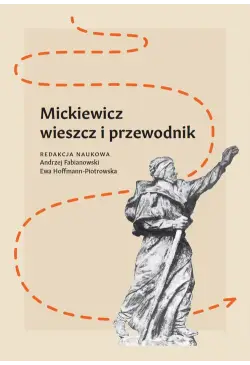 Mickiewicz - wieszcz i...
