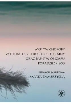 Motyw choroby w literaturze...