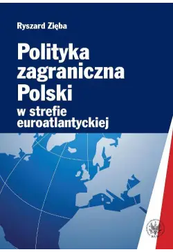 Polityka zagraniczna Polski...