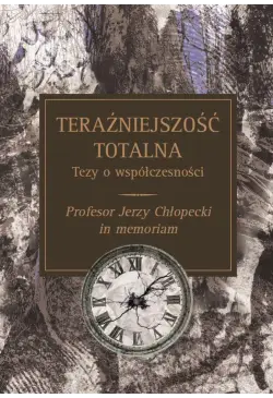 Teraźniejszość totalna