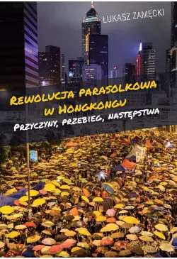 Rewolucja parasolkowa w...