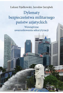 Dylematy bezpieczeństwa...