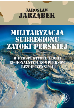 Militaryzacja subregionu...