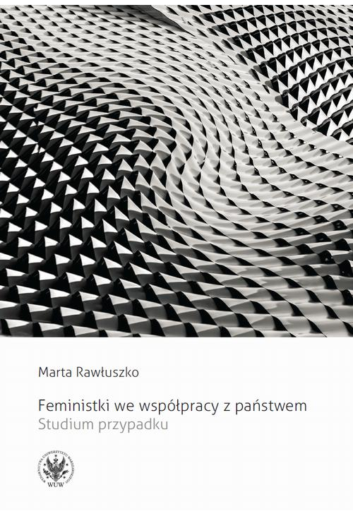 Feministki we współpracy z państwem