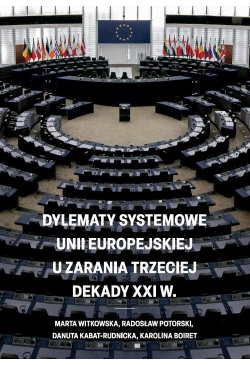 Dylematy systemowe Unii...