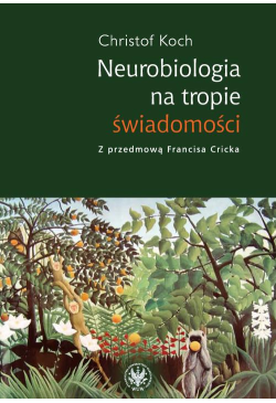 Neurobiologia na tropie...