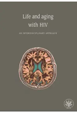 Life and aging with HIV
