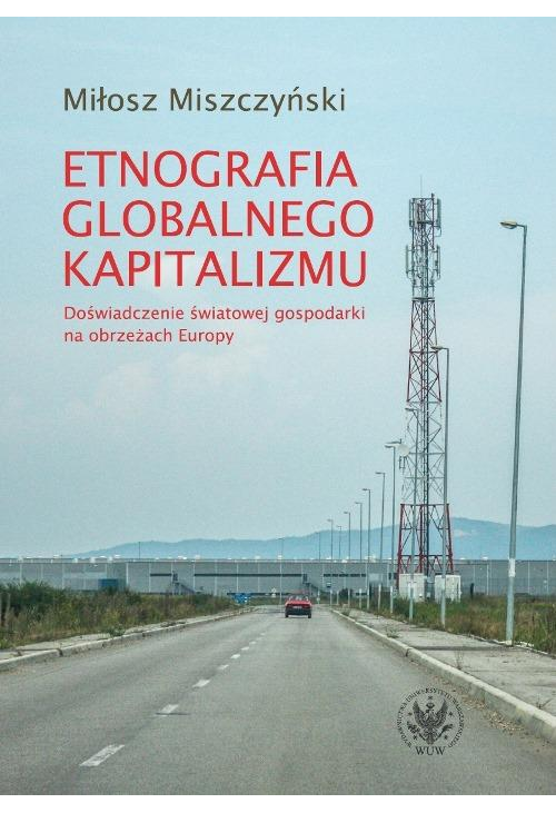 Etnografia globalnego kapitalizmu