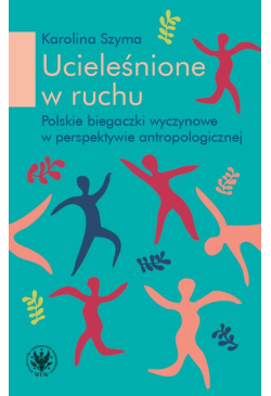 Ucieleśnione w ruchu