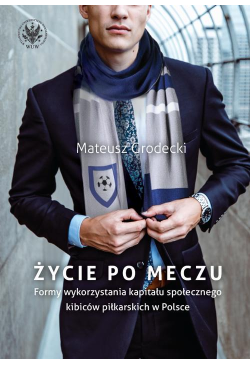 Życie po meczu