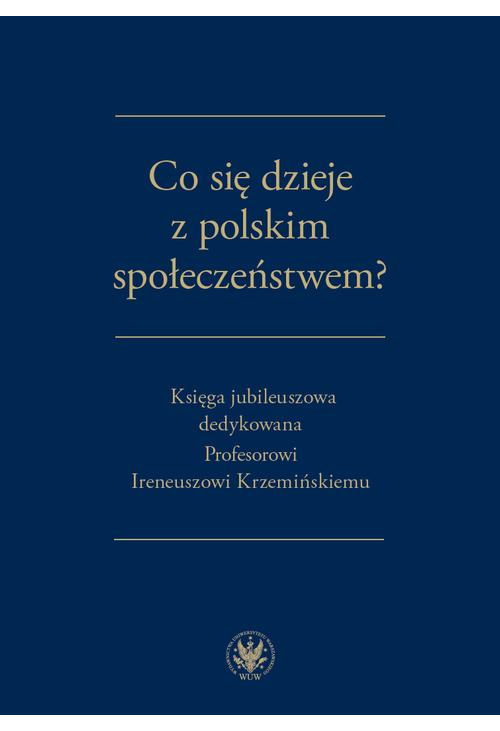 Co się dzieje z polskim społeczeństwem?