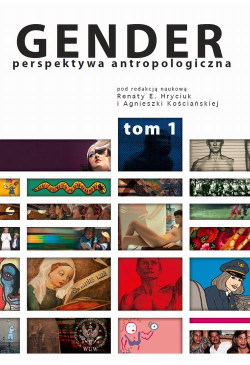 Gender. Tom I: Organizacja...