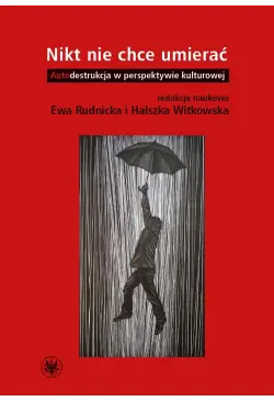 Nikt nie chce umierać