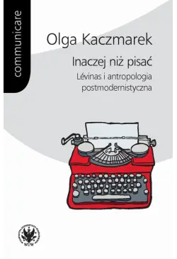 Inaczej niż pisać
