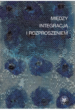 Między integracją i...