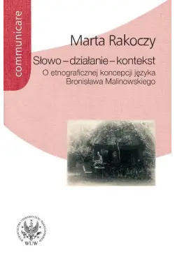 Słowo - działanie - kontekst