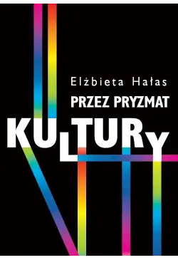 Przez pryzmat kultury