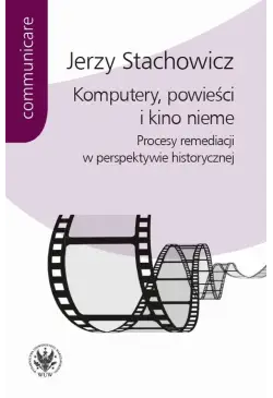 Komputery, powieści i kino...