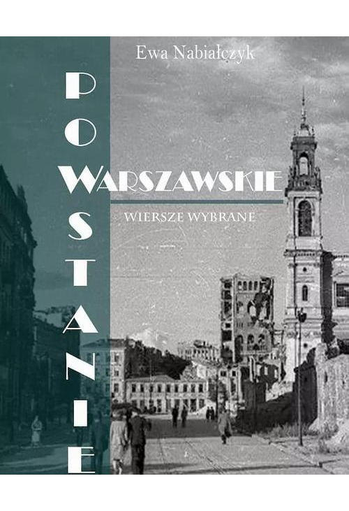 Powstanie Warszawskie. Wiersze wybrane