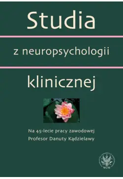 Studia z neuropsychologii...