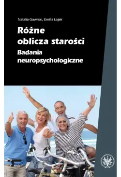 Różne oblicza starości