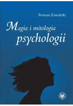 Magia i mitologia psychologii